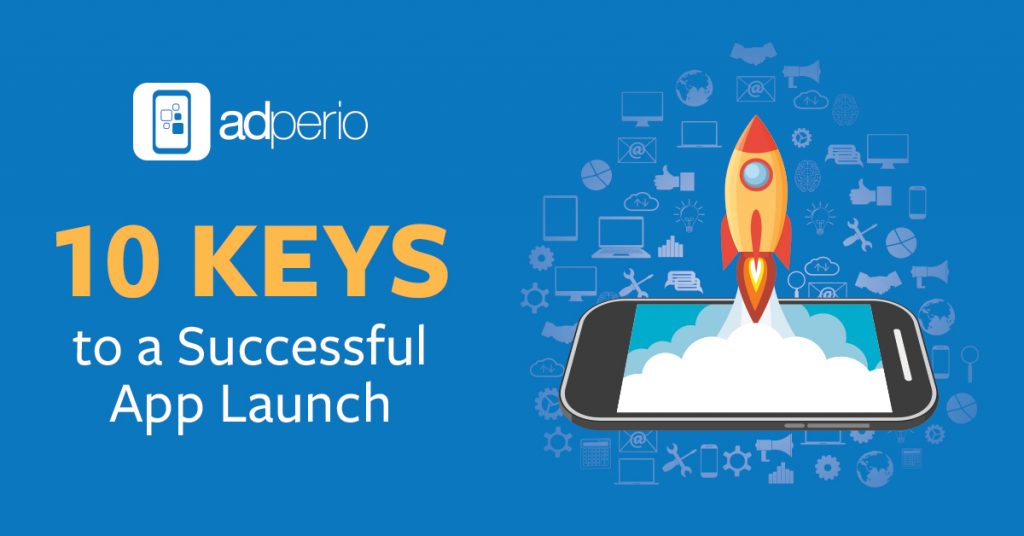 10 keys to a succesful app launch sign and illustration of a rocket over a phone